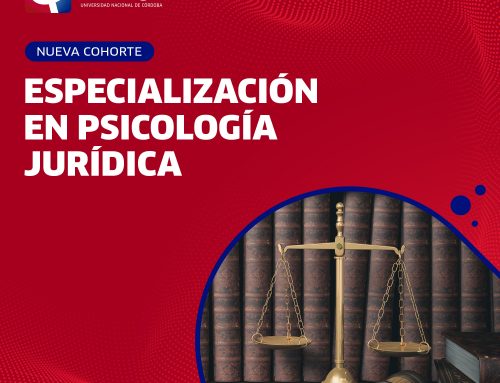 INSCRIPCIONES 2024 | Especialización en Psicología Jurídica