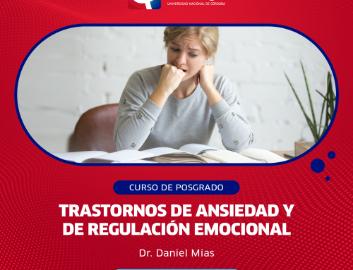 CURSO DE POSGRADO | Trastornos de ansiedad y de regulación emocional.