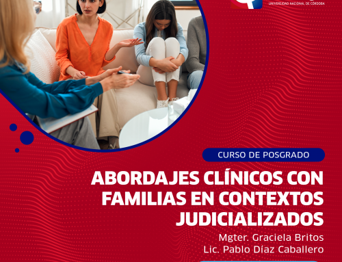 CURSO DE ACTUALIZACIÓN PROFESIONAL | Abordajes clínicos con familias en contextos judicializados
