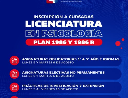 LICENCIATURA EN PSICOLOGÍA (Plan 1986 y 1986 R) – Inscripción a cursadas 2° cuatrimestre