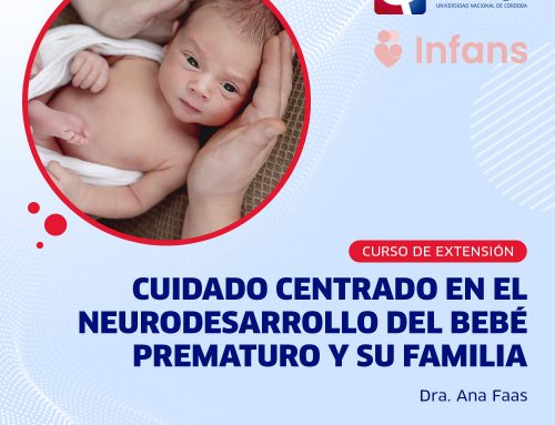 CURSO | Cuidado centrado en el neurodesarrollo del bebé prematuro y su familia