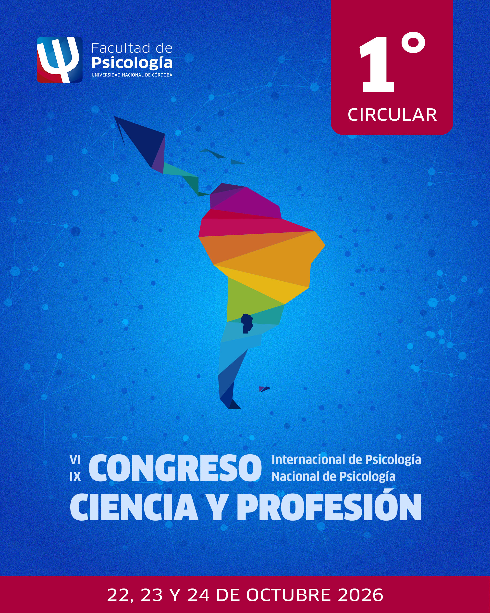 1° CIRCULAR | VI Congreso Internacional de Psicología y IX Congreso ...